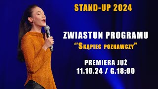 Olka Szczęśniak I ZWIASTUN I Stand-up 2024