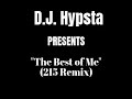 DJ Hypsta - The Best of Me (215 Remix - Official Audio)