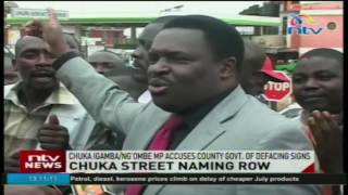 MP accuses county government of defacing street signs he named after Jubilee leaders