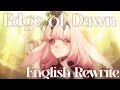 Edge of Dawn ✧ フレスベルグの少女～風花雪月 ✧ Fire Emblem Three Houses Theme【歌ってみた ✧ English ReWrite 】