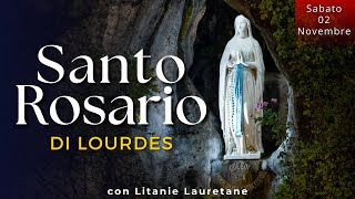 Santo Rosario di Lourdes - Oggi [Sabato 2 Novembre 2024] - Misteri Gaudiosi