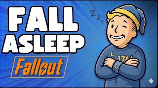 Fall Asleep To Every Fallout Civilization That Collapsed