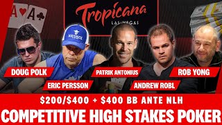 Ep.#3 $200/$400/$400 - HIGH STAKES LEGENDS - Eric Persson, Doug Polk, Andrew Robl, Patrik Antonius