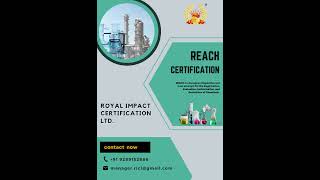 REACH Certification | Registration Evaluation Authorization Restriction of Chemicals.