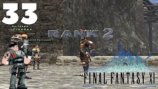 Final Fantasy XI  - #33 - Ranking Up!