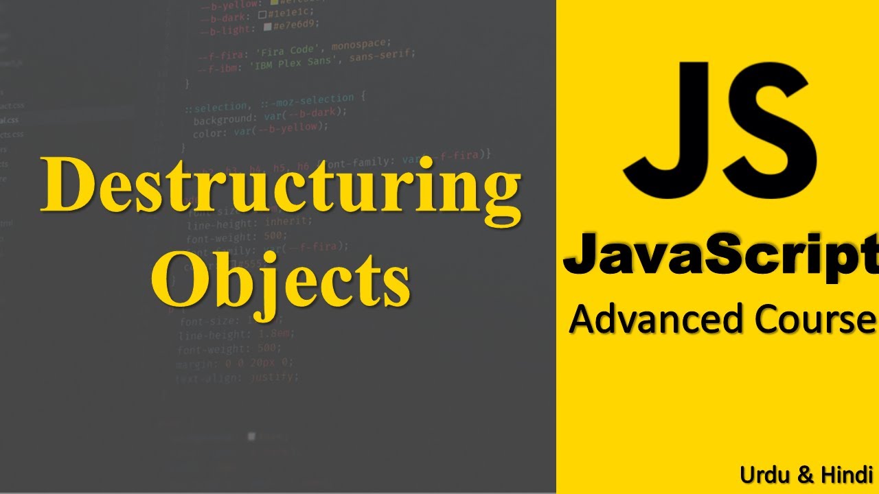 JavaScript Destructuring Objects | Advanced JavaScript Crash Course ...