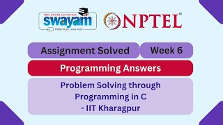 Problem Solving Through Programming In C Week 6 || Programming Answers | #nptel #nptel2025 #myswayam