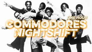 ✨Nightshift – The Commodores (Extended | 1H)✨