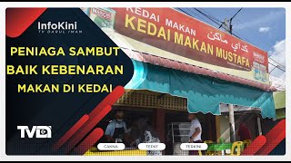 Peniaga Sambut Baik Kebenaran Makan Di Kedai