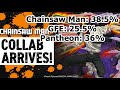 Rolling in Chainsaw Man Collab Godfest