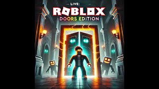 [LIVE] Roblox: Doors by LSPASH - Berani Masuk? Misteri dan Horor di Setiap Pintu! 🚪👻