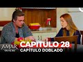 Amar Una Vez Más Capitulo 28 (Doblado en Español)