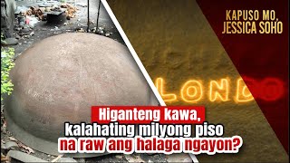 Higanteng kawa, kalahating milyong piso na raw ngayon ang halaga ngayon? | Kapuso Mo, Jessica Soho