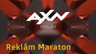 AXN reklám maraton - Több mint 4 óra! (2023. július 06.)