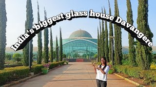 India's biggest glass house Davangere💙