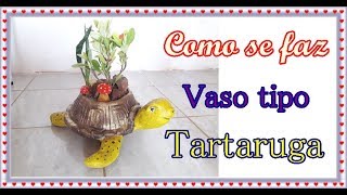 Como se faz vaso tipo tartaruga (Como hacer un jarrón de tortuga