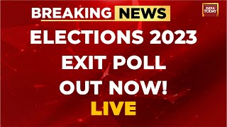 Opinion Polls 2023 LIVE | Exit Poll Results For 2023 Five State Elections | India Today News Live