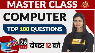 MASTER CLASS || Computer || By Preeti Maam || Top 100 Question