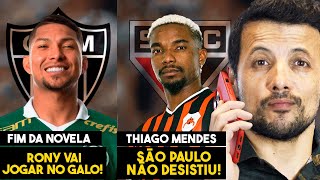 RONY VAI PARA O GALO: FIM DA NOVELA NO PALMEIRAS! SÃO PAULO AINDA QUER THIAGO MENDES