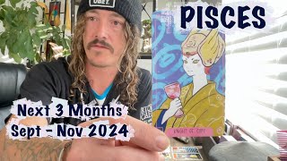 PISCES “Allow Love to Lead” Next 3 Months September - November 2024