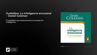 Audiolibro: La inteligencia emocional - Daniel Goleman