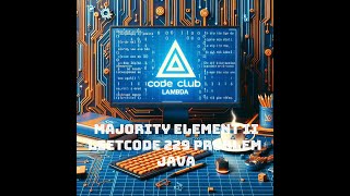 Majority element II - LeetCode 229 problem - Java - Guide step by step