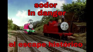 #sodorindanger episodio #1 el escape histórico