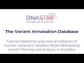 DNASTAR - Variant Annotation Database Tutorial