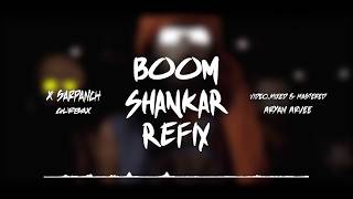 Boom Shankar (Refix) - X Sarpanch  | Gurbax | Artistry Zone