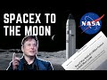 SpaceX to the moon! (literally) NASA contract awarded