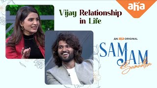 Sam Jam | Vijay Deverakonda Relationship in Life | Samantha | ahavideoIN