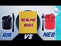 Realme Buds Air vs Realme Buds Air Neo ? Which is better and why ?