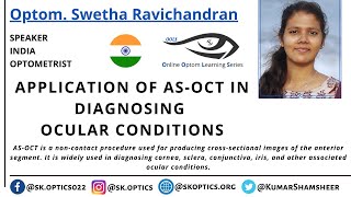 Application of #ASOCT in Diagnosing #OcularConditions. | OOLS | Optom. Swetha Ravichandran