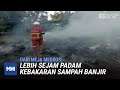 Dari Meja Med Sos - Lebih Sejam Padam Kebakaran Sampah Banjir | MHI (27 Disember 2021)