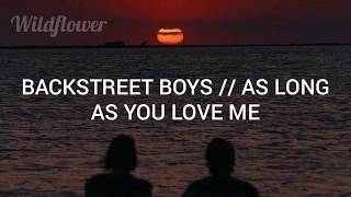 Backstreet Boys - As Long As You Love Me (subtitulada al español)