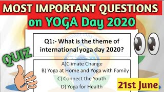 INTERNATIONAL YOGA DAY Most Important Questions | Quiz Questions on Yoga Day