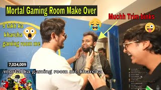 mortal gaming room creation | binks muchh trim in mortal live | joker ki haveli soul aman sid