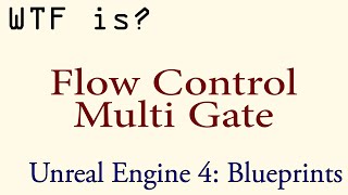WTF Is? The Multi Gate Node
