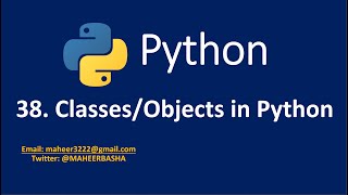 38. Classes and Objects in Python