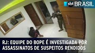 RJ: Equipe do Bope é investigada por assassinatos de suspeitos rendidos | SBT Brasil (30/12/23)