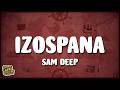 Sam Deep, Thatohatsi & Zuma - Izospana ft. Marvin