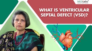 Dr Smita Mishra - What is ventricular septal defect (VSD)?