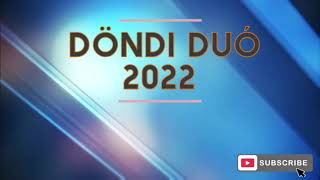 Döndi Duó 2022 - Van egy ember a kórházban