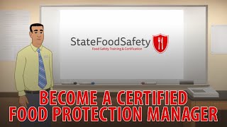 Becoming a Certified Food Protection Manager with StateFoodSafety