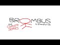 brombus: the complete series