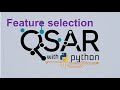 [QSAR with python: w5-5] feature selection