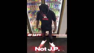 47 Jayy - Not J.P. ( locked in remix) ( Official Audio)