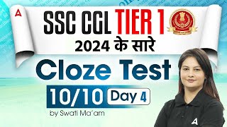 SSC CGL 2025 Tier 1 | Cloze Test For SSC CGL 2025 | Day 4 | By Swati Ma'am