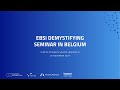 EBSI Demystifying Seminar in Belgium