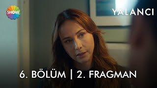 Yalancı 6. Bölüm 2. Fragman | “Ben sana onu yakalamak için yardım edeceğim!”